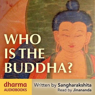 Who is the Buddha?