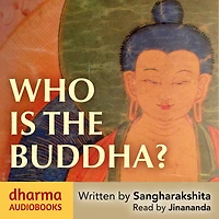 Who is the Buddha?