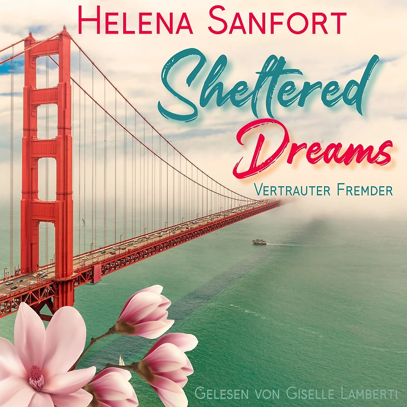 Sheltered Dreams: Vertrauter Fremder