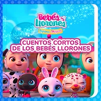 Cuentos cortos de Los Bebés Llorones (en Castellano)