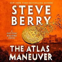 The Atlas Maneuver (Cotton Malone Series #18)