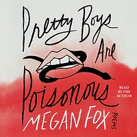 Pretty Boys Are Poisonous: Poems