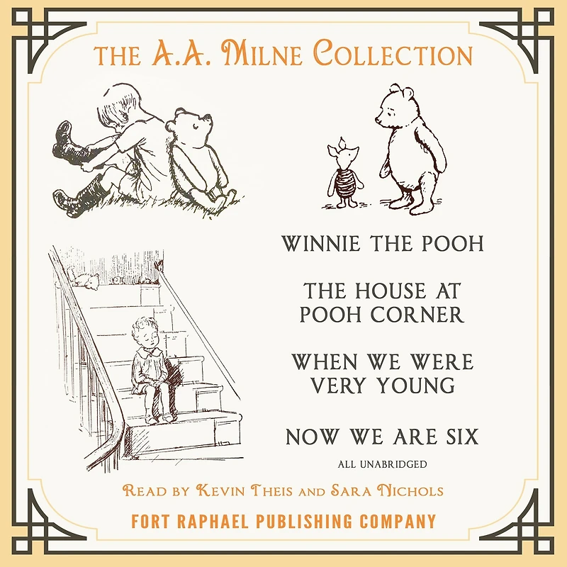 A.A. Milne Collection, The - Winnie-the-Pooh - The House at Pooh Corner - When We Were Very Young - Now We Are Six - Unabridged