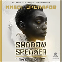 Shadow Speaker: The Desert Magician's Duology: Book One