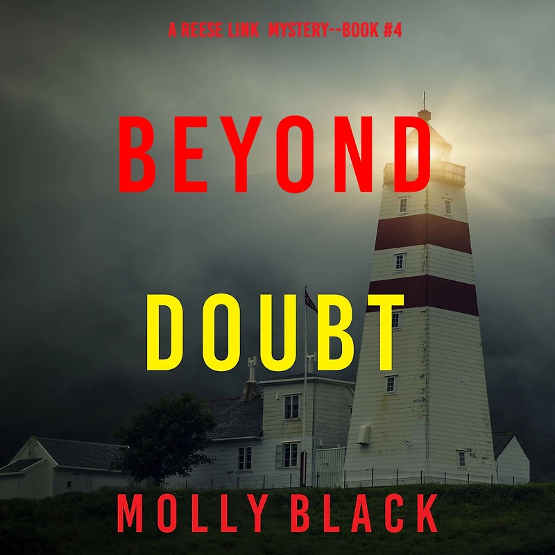 Beyond Doubt (A Reese Link MysteryBook Four)