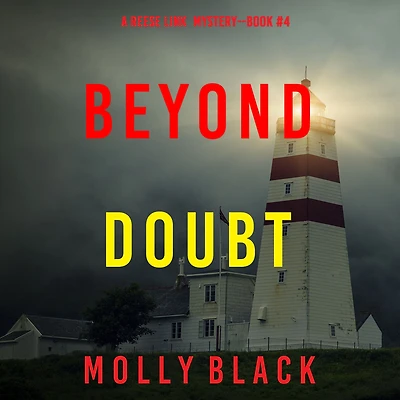 Beyond Doubt (A Reese Link MysteryBook Four)