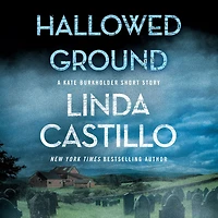 Hallowed Ground: A Kate Burkholder Short Story