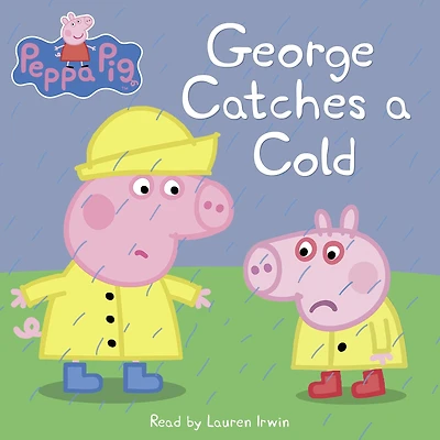 George Catches a Cold (Peppa Pig)