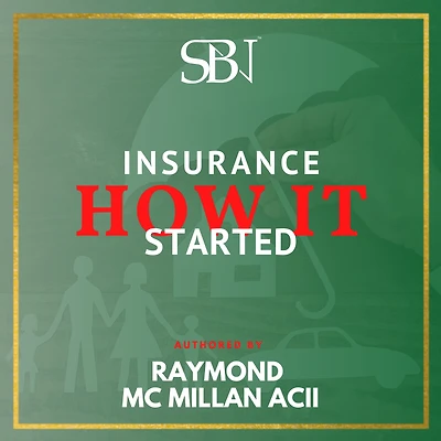 Insurance How It Started