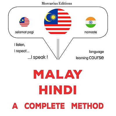 Melayu - Hindi: kaedah yang lengkap: Malay - Hindi : a complete method