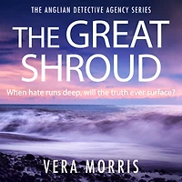 The Great Shroud: The Anglian Detective Agency Series