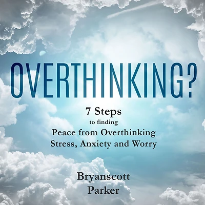 Overthinking?
