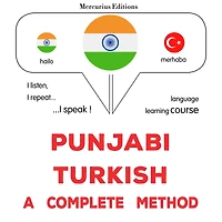 paj¿b¿ - turak¿: Ika sap¿rana ¿haga: Punjabi - Turkish : a complete method