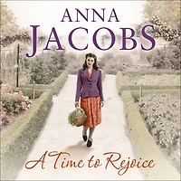 A Time to Rejoice: Rivenshaw Saga, Book 3