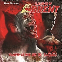 Larry Brent, Folge 11: Vampir-Klinik des Dr. Satanas
