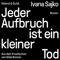 Jeder Aufbruch ist ein kleiner Tod