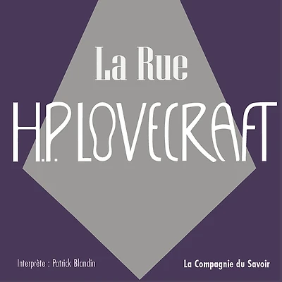 La rue: La collection HP Lovecraft