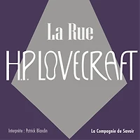 La rue: La collection HP Lovecraft