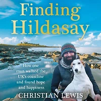 Finding Hildasay: How One Man Walked the UK's Coastline and Found Hope Happiness