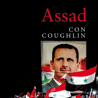Assad: The Triumph of Tyranny