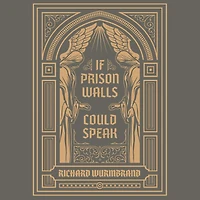 If Prison Walls Could Speak