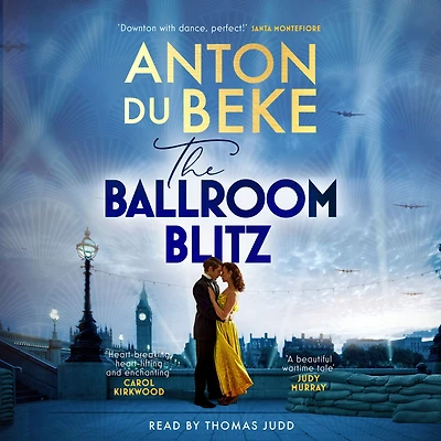 The Ballroom Blitz: The escapist and romantic novel from the nation's favourite entertainer