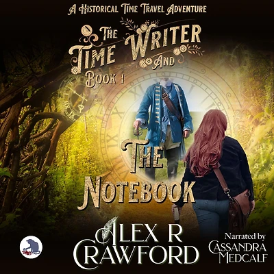 The Time Writer and Notebook: A Historical Travel Adventure