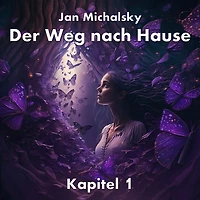 Der Weg nach Hause: Kapitel 01