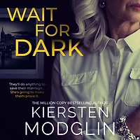 Wait for Dark