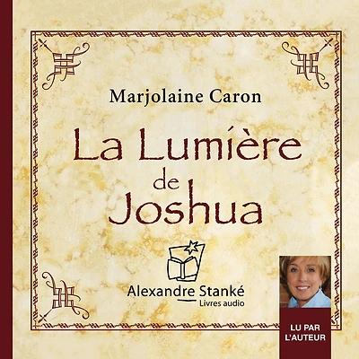 La lumière de Joshua (Abridged)