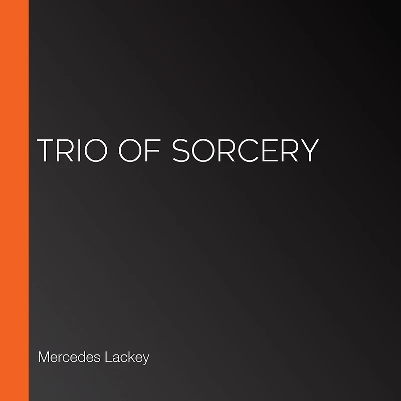 Trio of Sorcery