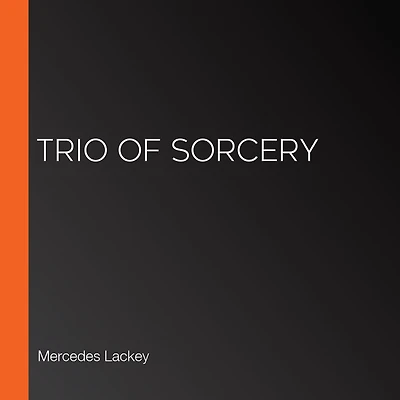 Trio of Sorcery