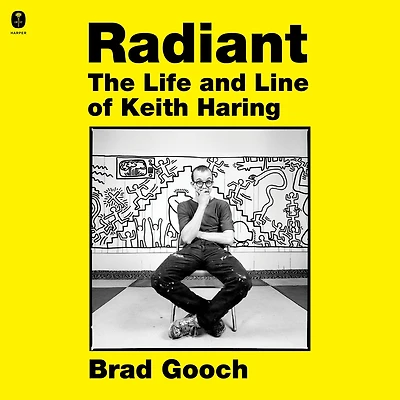 Radiant: The Life and Line of Keith Haring