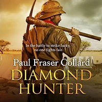 Diamond Hunter (Jack Lark, Book 11): Diamond Mines of South Africa, 1871