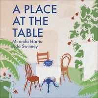 A Place at The Table: Faith, hope and hospitality