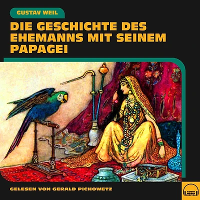 Die Geschichte des Ehemanns mit seinem Papagei
