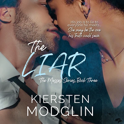 The Liar (The Messes, #3)