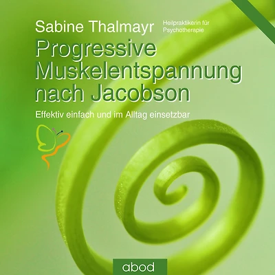 Progressive Muskelentspannung nach Jacobson