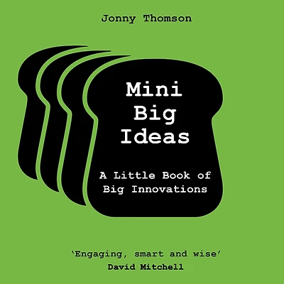 Mini Big Ideas: A Little Book of Innovations