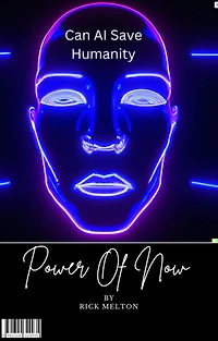 Can AI save humanity: Power of Now