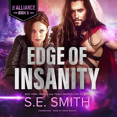 Edge of Insanity (Alliance Series #6)
