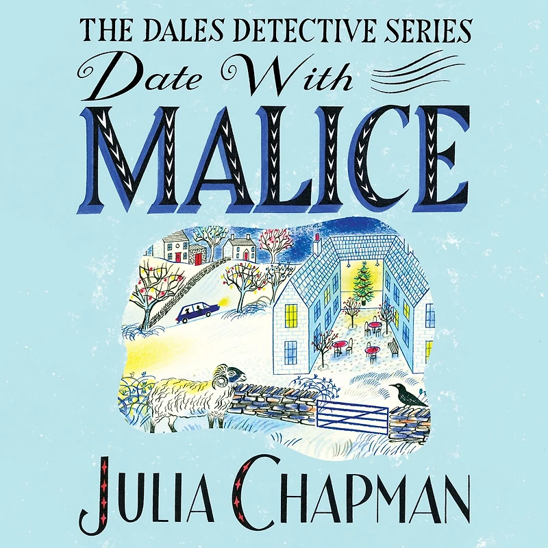 Date with Malice: A Charming Yorkshire Murder Mystery