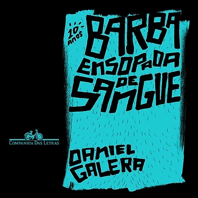 Barba ensopada de sangue (Edição especial 10 anos)