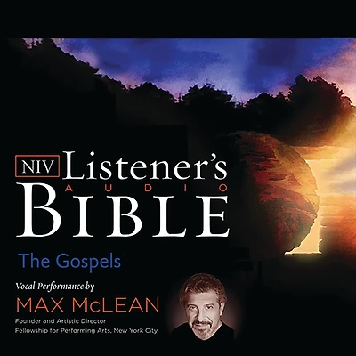 Listener's Audio Bible - New International Version, NIV: The Gospels: Vocal Performance by Max McLean