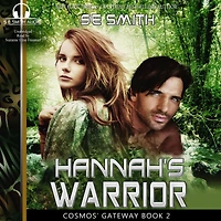 Hannah's Warrior (Cosmos' Gateway Book 2)
