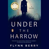 Under the Harrow: A Novel