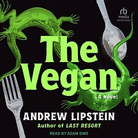 The Vegan: A Novel