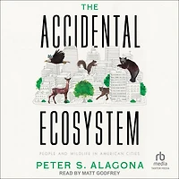 The Accidental Ecosystem: People and Wildlife American Cities