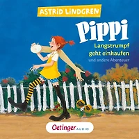 Pippi Langstrumpf geht einkaufen und andere Abenteuer (Abridged)