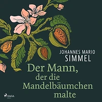 der Mann, die Mandelbäumchen malte